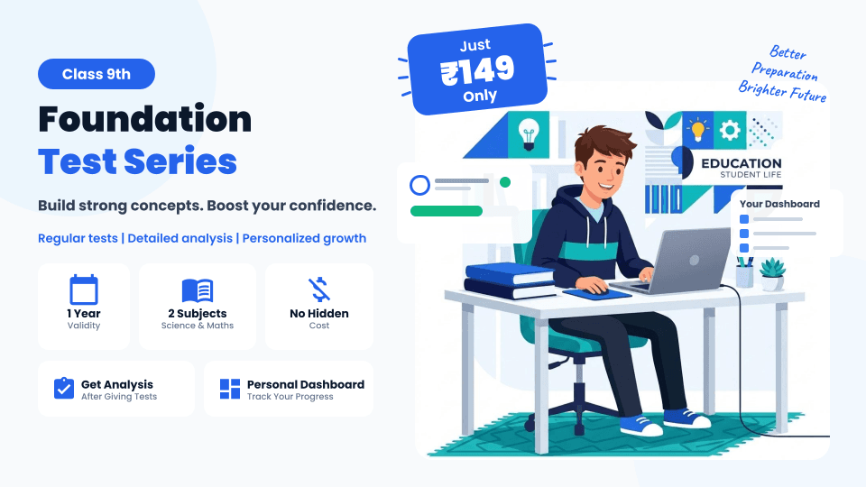 Class 9 Foundation Test Series & Study Material